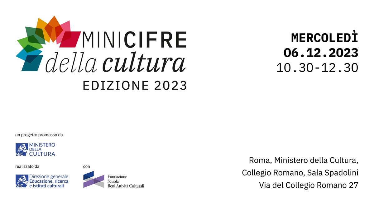 MiC, mercoledì 6 dicembre presentazione progetto "Minicifre della cultura. Edizione 2023"